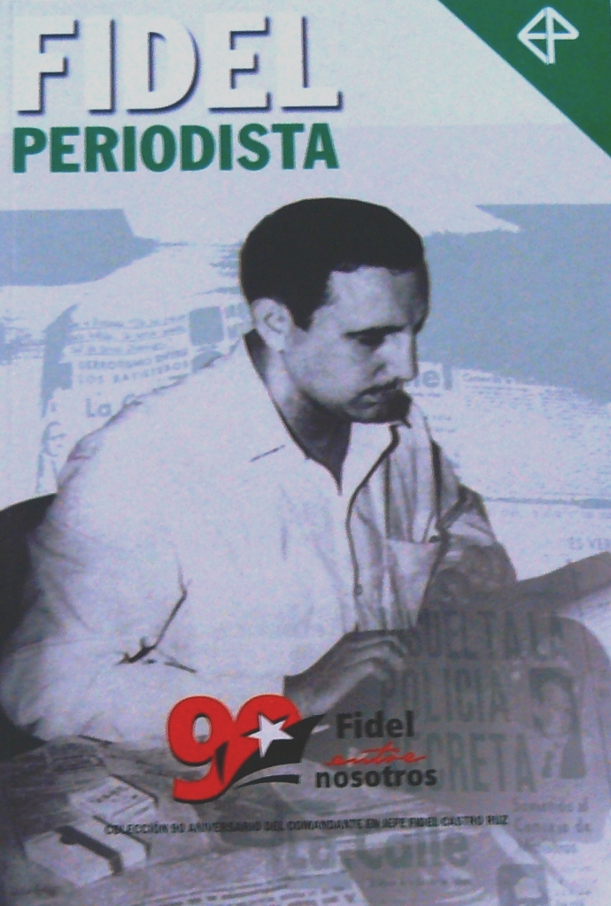 Fidel y la prensa 
