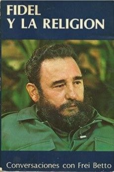 Fidel y la Religión