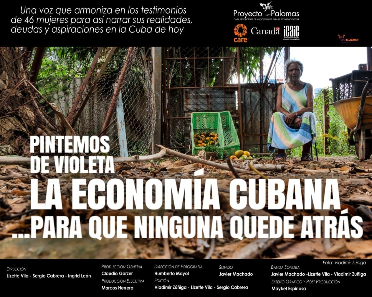 El documental Pintemos de violeta la economía cubana para que ninguna quede atrás, producido por el Proyecto Palomas