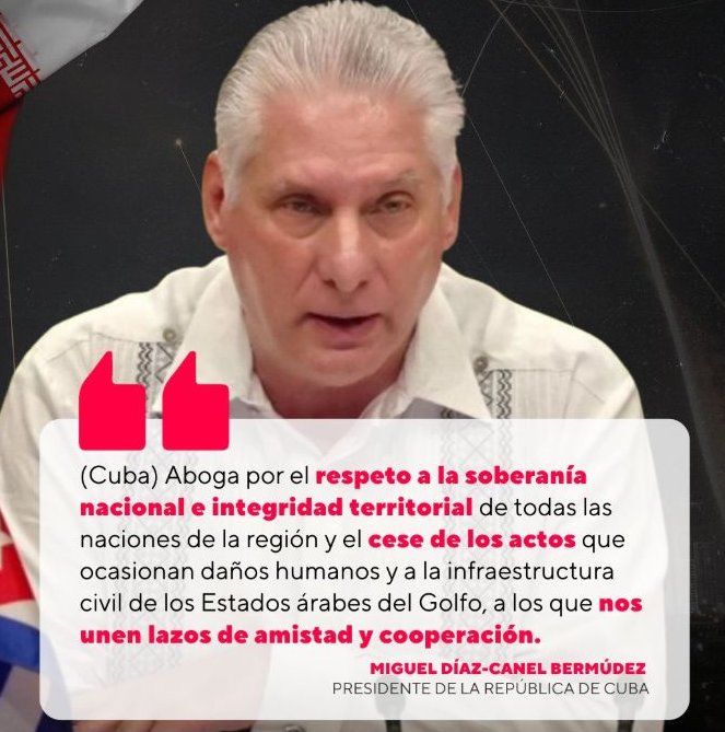 Díaz-Canel insiste en un cese inmediato de la agresión contra Irán y Líbano.