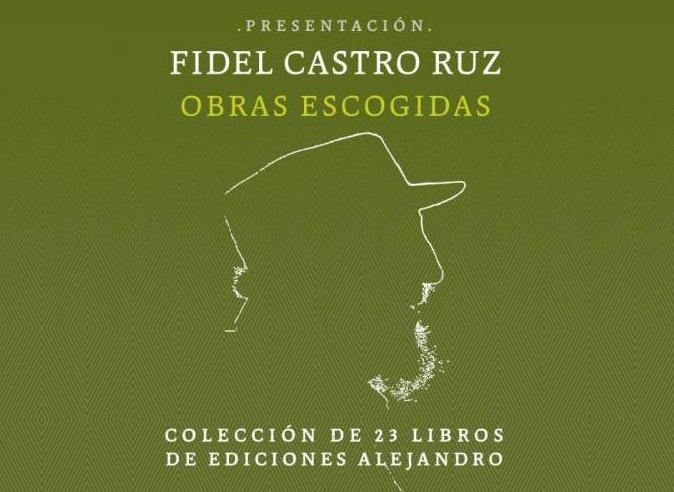 Fidel Castro. Obras escogidas