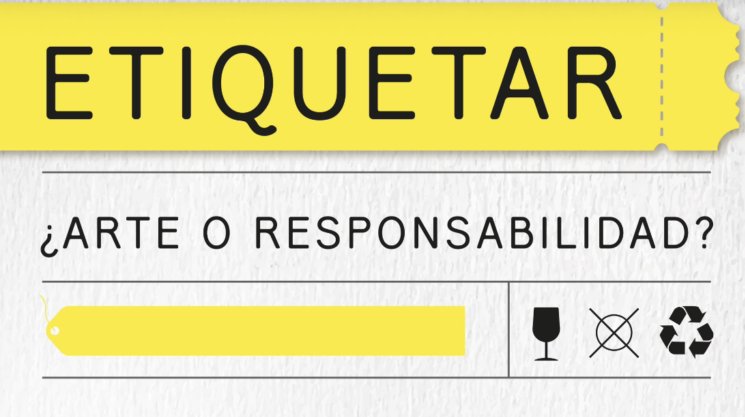 ¿Etiquetar para vender o para respetar?
