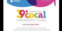39 Congreso de la Federación de Entidades Organizadoras de Congresos de América Latina (Cocal)