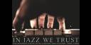 Vivir el jazz  y confiar en él