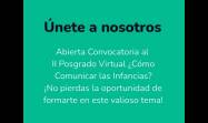 Convocan al II Curso de Posgrado Virtual ¿Cómo comunicar las Infancias?