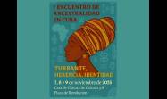  Primer Encuentro Internacional de Ancestralidad en Cuba