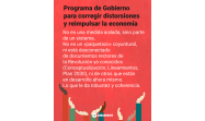 Programa del gobierno para corregir distorsiones y reimpulsar la economía