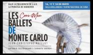 Core meu, espectáculo del Ballets de Monte-Carlo