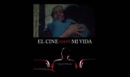 Portada de El cine salvó mi vida.
