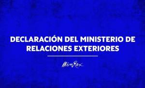 Declaración del Ministerio de Relaciones Exteriores
