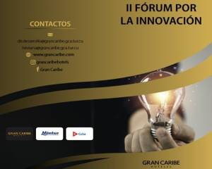 Gran Caribe celebrará su II Fórum de Innovación