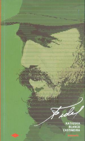 Este libro es una síntesis didáctica, una especie de fotografía de cuerpo entero de Fidel Castro Ruz.