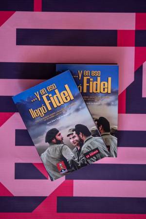 El libro Y en eso llegó Fidel llega a la Casa de las Américas