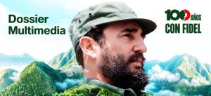 Los 100 años de Fidel (Dossier Multimedia)