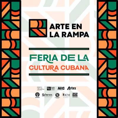 La 25ta. Edición de la Feria de la cultura cubana Arte en La Rampa, dedicada al aniversario 40 de la AHS y al Centenario del Comandante en Jefe Fidel Castro. Foto Cartel Cortesía de la Institución.