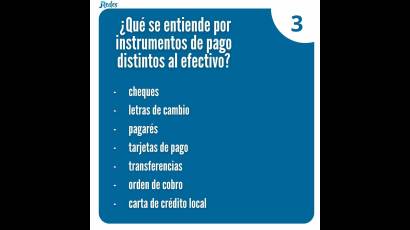 Detalles sobre el proceso de bancarización de las operaciones en Cuba. 