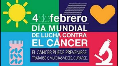 La Organización Mundial de la Salud y la Unión Internacional contra el Cáncer destacan al 4 de febrero de cada año como el Día Mundial contra el Cáncer