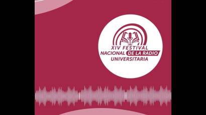 Festival Nacional de la Radio Universitaria.