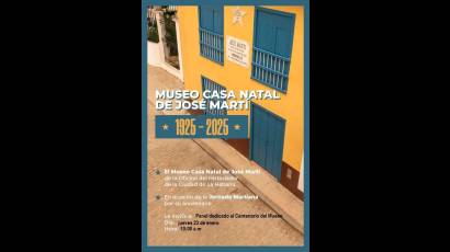 Casa natal de José Martí: panel celebrará centenario del Museo