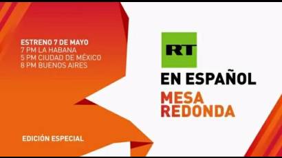 En la Mesa Redonda: La victoria contra el fascismo y los 65 años de relaciones diplomáticas con Rusia