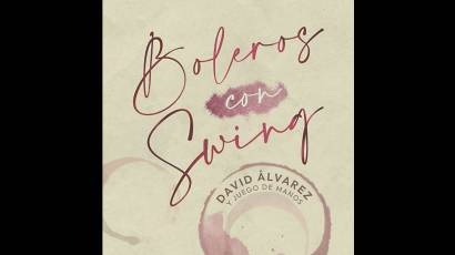 Disco Boleros con swing