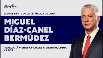 Díaz-Canel participará en importantes conmemoraciones nacionales de estas hermanas naciones