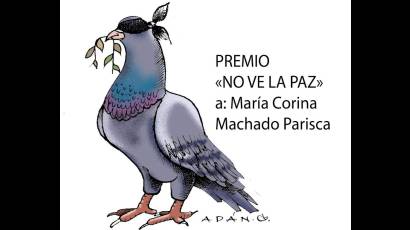 Desacreditado Premio Nobel de la Paz, otra injuria que premia a la guerra
