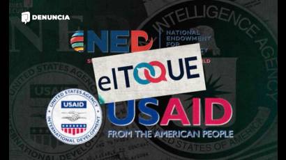 Operan esta plataforma personas financiadas por estructuras del Gobierno de Estados Unidos, como el Departamento de Estado, la Usaid, la NED, la Oficina de Medios Rurales.