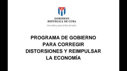 Programa de Gobierno para corregir distorsiones y reimpulsar la economía