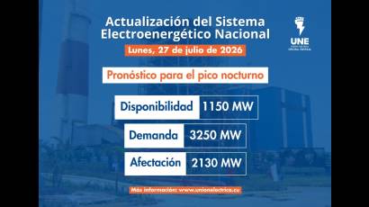 Afectación de 2 130 MW para el pico nocturno de hoy lunes 27 de julio de 2026 pronostica la UNE