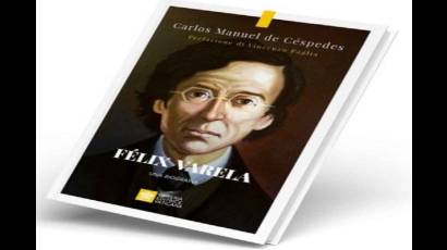 Publican primera biografía de Félix Varela en librería de la Santa Sede