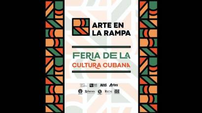 La 25ta. Edición de Arte en La Rampa está dedicada al Centenario del Comandante en Jefe Fidel Castro Ruz y al aniversario 40 de la AHS.