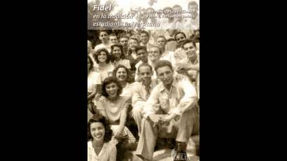 Fidel en la tradición estudiantil universitaria