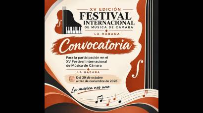 Convocan al 15to. Festival Internacional de Música de Cámara, una oportunidad para los jóvenes talentos