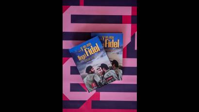 El libro Y en eso llegó Fidel llega a la Casa de las Américas