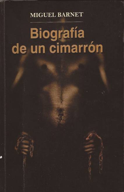 Biografía de un cimarrón
