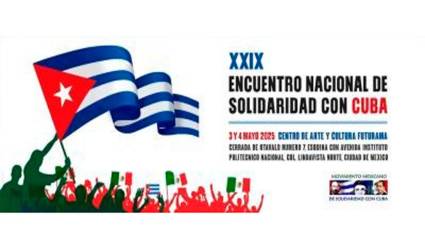 México acoge Encuentro de Solidaridad con Cuba