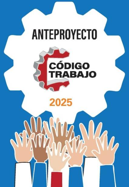 Consulta del anteproyecto de Código de Trabajo